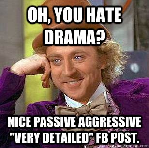 Image result for passive aggressive memes